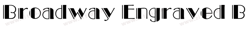 Broadway Engraved BT字体转换